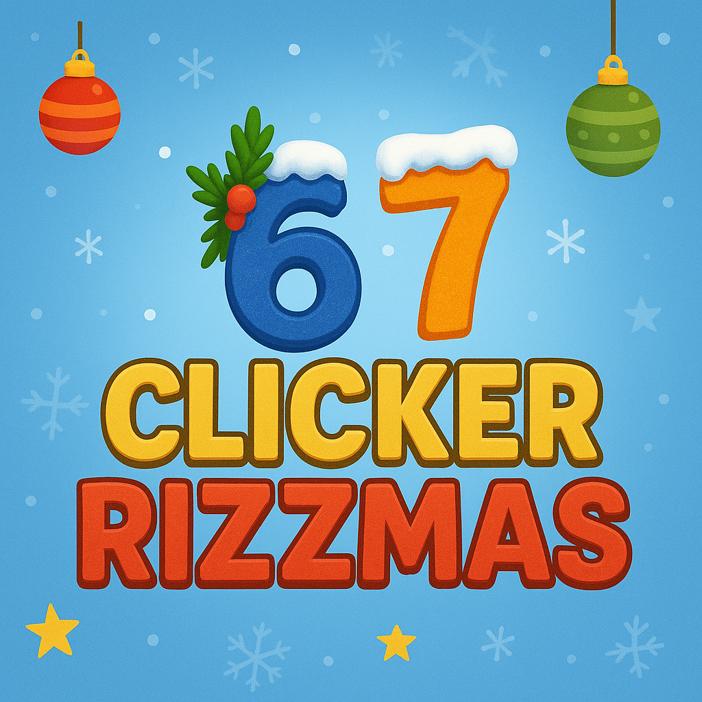 67 Clicker Rizzmas