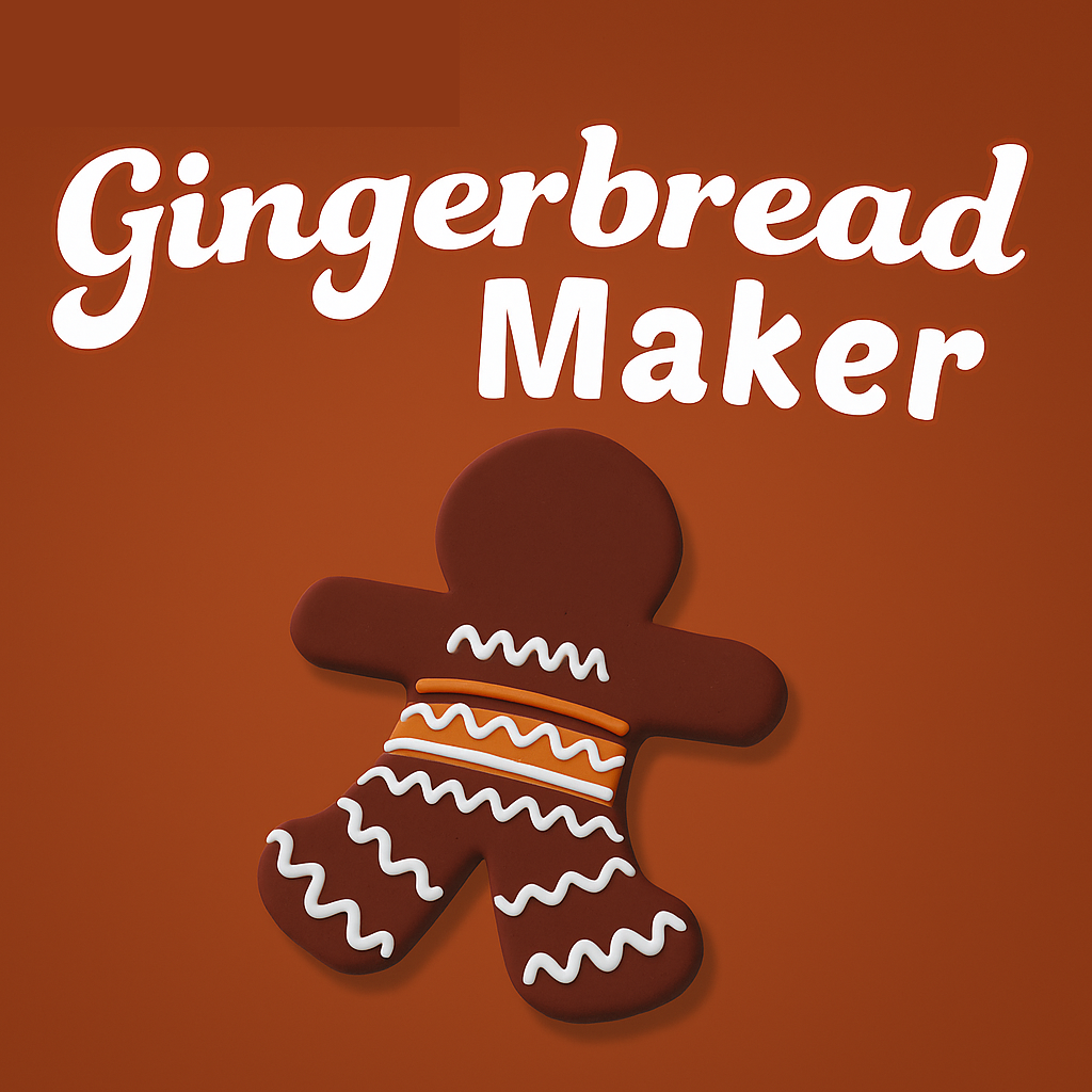 Gingerbread Maker