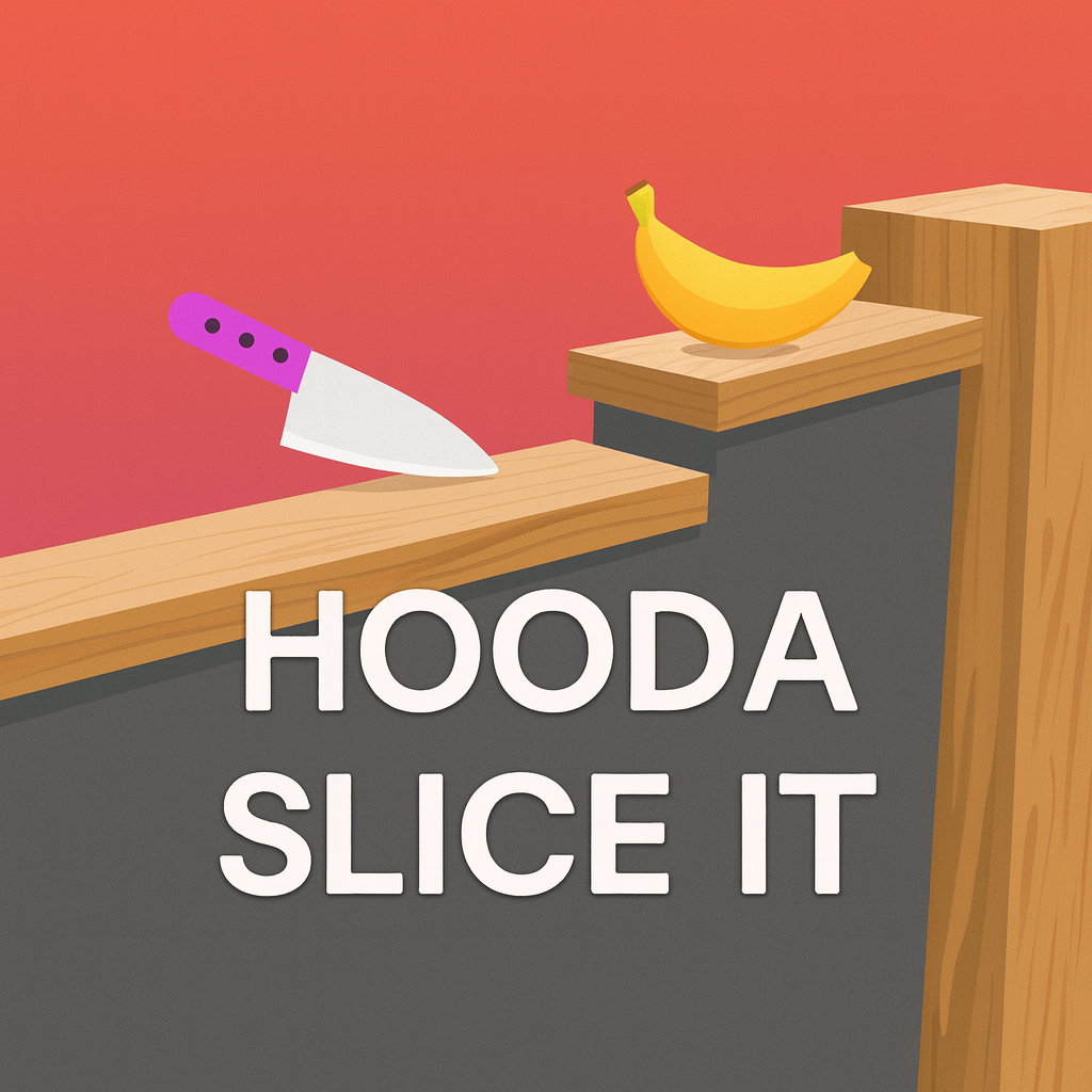 Hooda Slice It