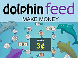 Dolphin Feed Make Money
