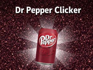Dr Pepper Clicker
