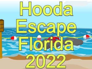 Hooda Escape Florida 2022