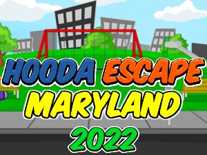 Hooda Escape Maryland 2022