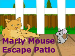Marly Mouse Escape Patio
