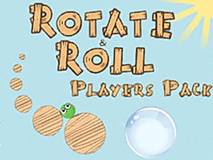 Rotate and Roll Players Pack