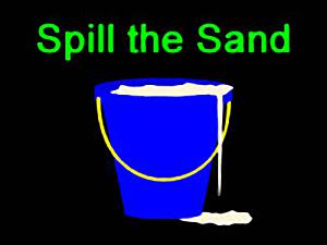 Spill The Sand